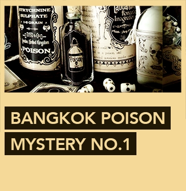Escape Game Bangkok Poison Mystery , Escape Hunt. Bangkok.